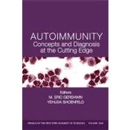 Autoimmunity : Concepts and Diagnosis at the Cutting Edge
