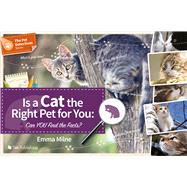 Is a Cat the Right Pet for You Can You Find the Facts?