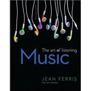 Music: The Art of Listening Loose Leaf,9780078025174