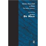 Herbert Rosenfeld at Work