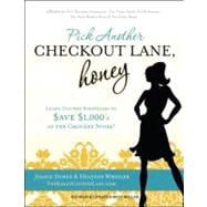 Pick Another Checkout Lane, Honey
