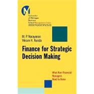 Finance for Strategic Decision-Making What Non-Financial Managers Need to Know