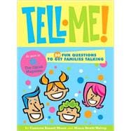 Tell Me 50 Fun Questions to Get Families Talking