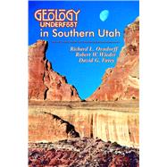 Geology Underfoot in Southern Utah