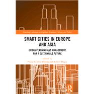 Smart Cities in Europe and Asia