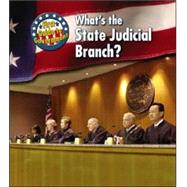 What's the State Judicial Branch?
