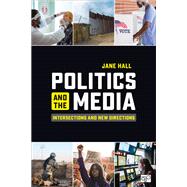 Politics and the Media