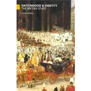 Nationhood and Identity The British State