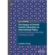 The Impact of Finnish Teacher Education on International Policy