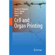 Cell and Organ Printing