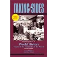Taking Sides: Clashing Views in World History, Volume 2: The Modern Era to the Present, Expanded