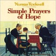 Simple Prayers of Hope : Stories to Touch Your Heart and Feed Your Soul