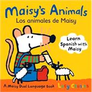 Maisy's Animals Los Animales de Maisy A Maisy Dual Language Book