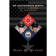 Of Uncommon Birth