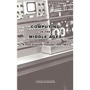 Computing in the Middle Ages