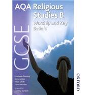 AQA GCSE Religious Studies B - Worship and Key Beliefs