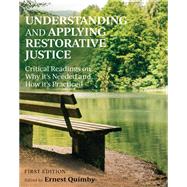 Understanding and Applying Restorative Justice,9781516585175