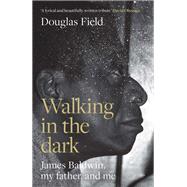 Walking in the dark