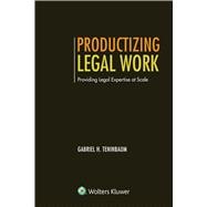 Productizing Legal Work Providing Legal Expertise at Scale