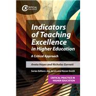 Indicators of Teaching Excellence in Higher Education A Critical Approach