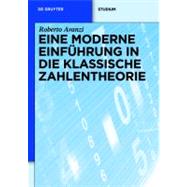 Eine Moderne Einfuhrung in Die Klassishe Zahlentheorie