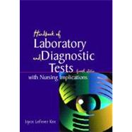 Handbook of Laboratory and Diagnostic Tests with Nursing Implications