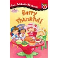 Berry Thankful! : Strawberry Shortcake