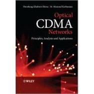Optical CDMA Networks Principles, Analysis and Applications