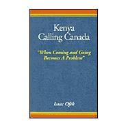 Kenya Calling Canada