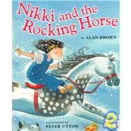 Nikki and the Rocking Horse