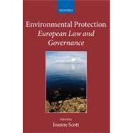 Environmental Protection European Law and Governance
