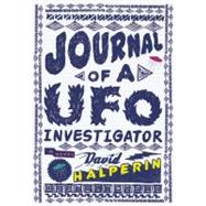 Journal of a Ufo Investigator