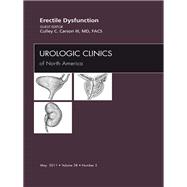 Erectile Dysfunction: An Issue of Urologic Clinics
