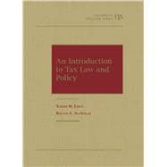 An Introduction to Tax Law and Policy(University Treatise Series)