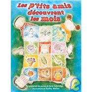Les P'tits Amis Decouvrent Les Mois