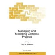 Managing and Modelling Complex Projects
