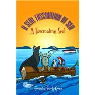 A Seal Fascination at Sea