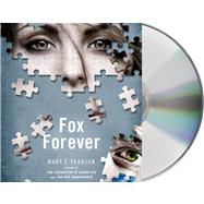 Fox Forever The Jenna Fox Chronicles