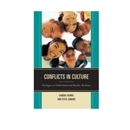 Conflicts in Culture Strategies to Understand and Resolve the Issues
