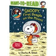 Snoopy, First Beagle on the Moon! Ready-to-Read Level 2