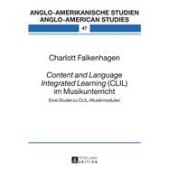 Content and Language Integrated Learning Clil Im Musikunterricht