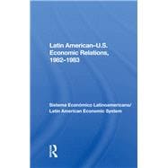 Latin American-u.s. Economic Relations, 1982-1983