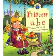 Princess ABC: Follow the Alphabet Trail and Discover Hidden Surprises!