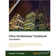 Citrix Xendesktop Cookbook