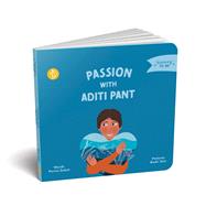 Passion with Aditi Pant