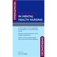 Emergencies in Mental Health Nursing