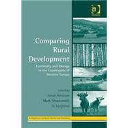 Comparing Rural Development: Continuity and Change in the Countryside of Western Europe