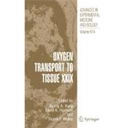 Oxygen Transport to Tissue Xxix