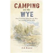 Camping on the Wye