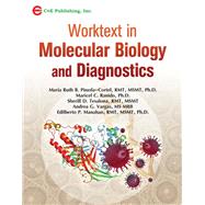 Worktext in Molecular Biology and Diagnostics